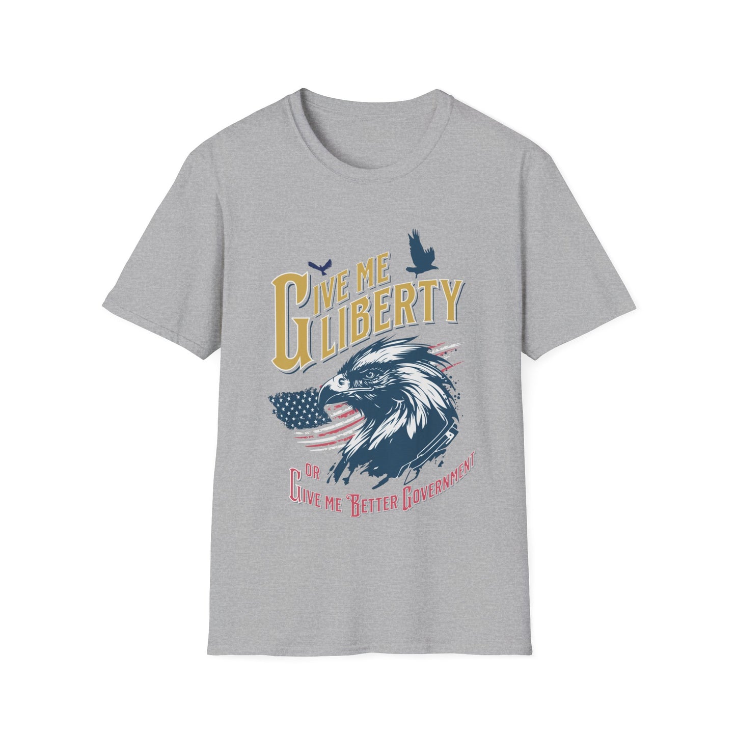 Give Me Liberty, Softstyle T-Shirt