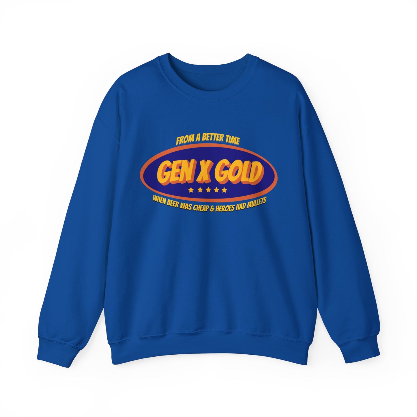 Blue Sweatshirt, Gen X Gold. From a better time. When beer was cheep and heroes had mullets.