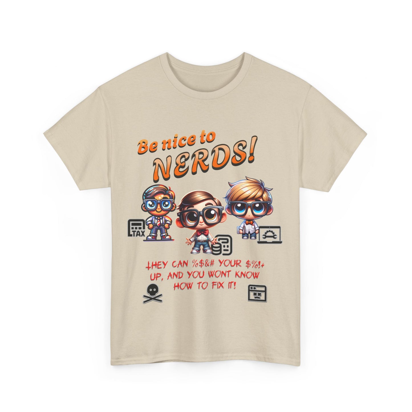 Kind to Nerds, Unisex Heavy Cotton Tee