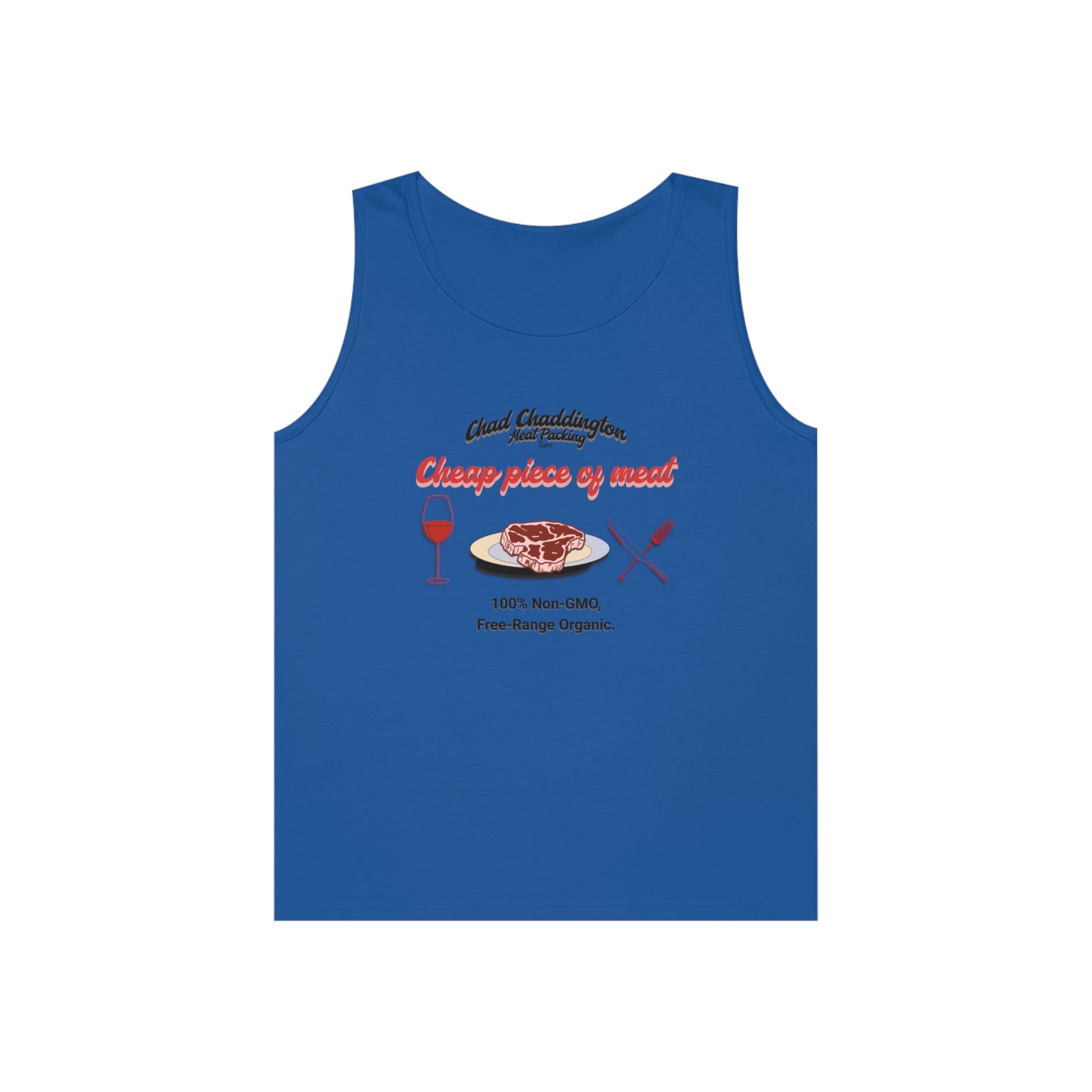 Chad, Cheap Piece of Meat, Heavy Cotton Tank Top