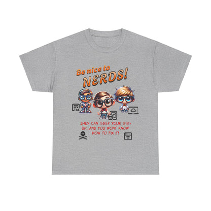 Kind to Nerds, Unisex Heavy Cotton Tee